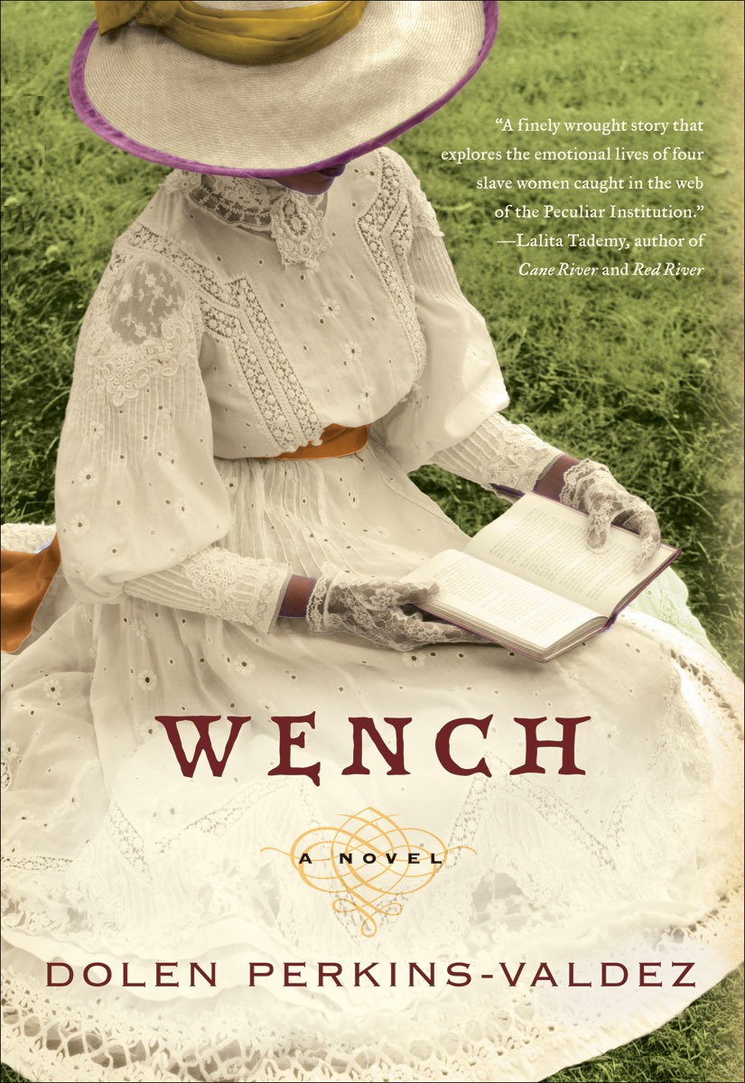 Wench: a novel