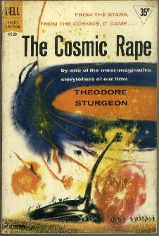The Cosmic Rape