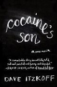 Cocaine's Son: A Memoir