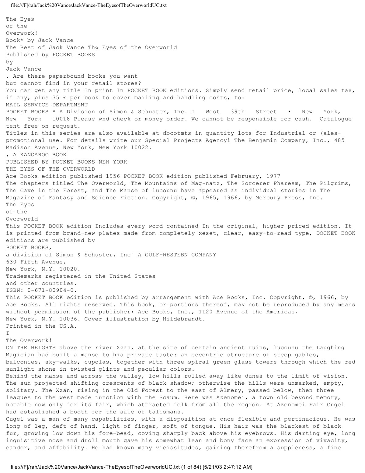 file:///F|/rah/Jack%20Vance/JackVance-TheEyesofTheOverworldUC.txt