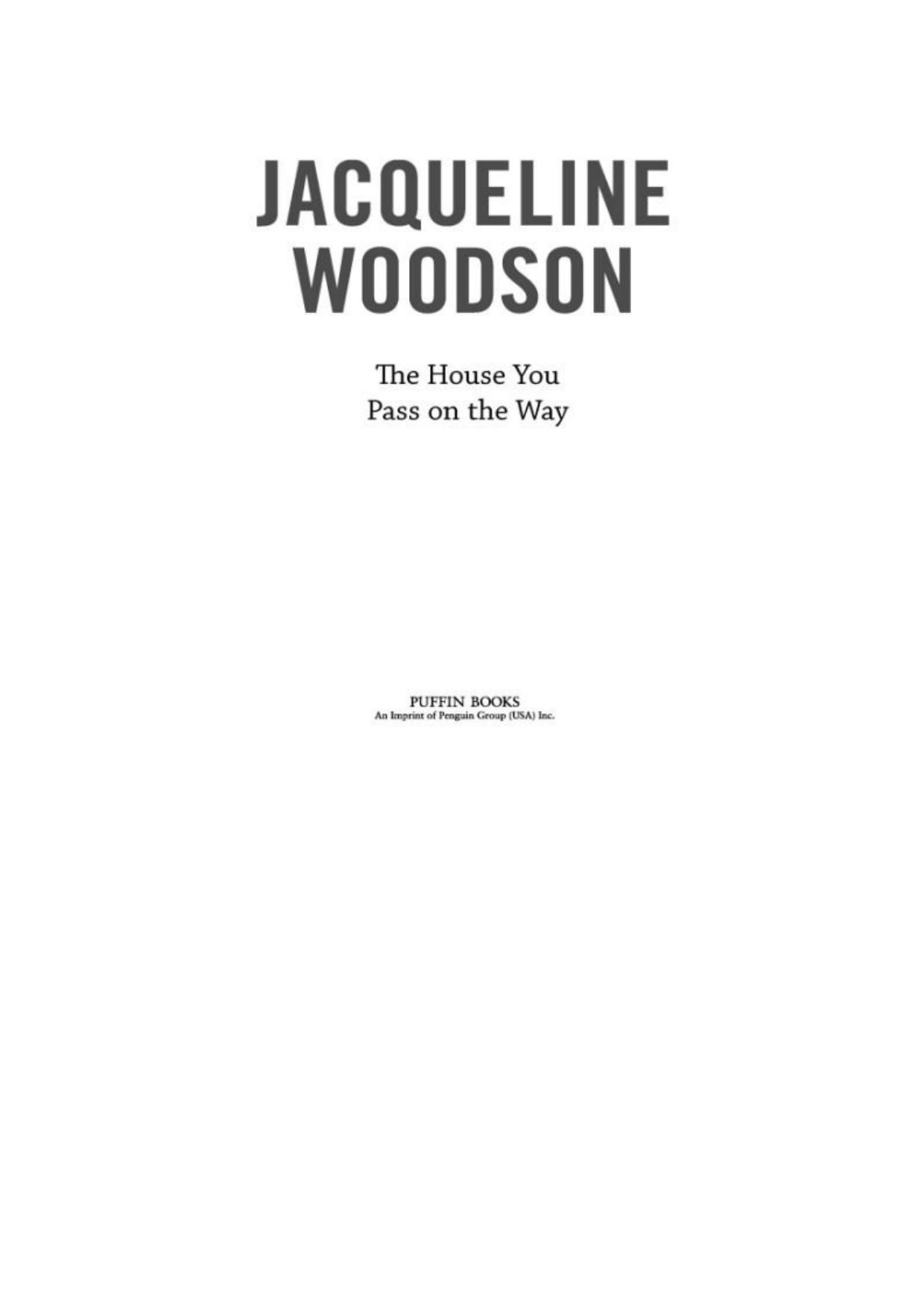 The House You Pass On The Way