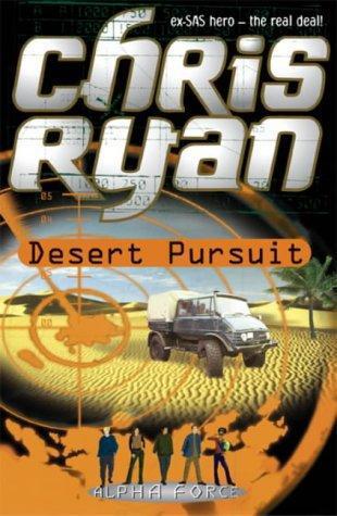 Alpha Force 03 - Desert Pursuit