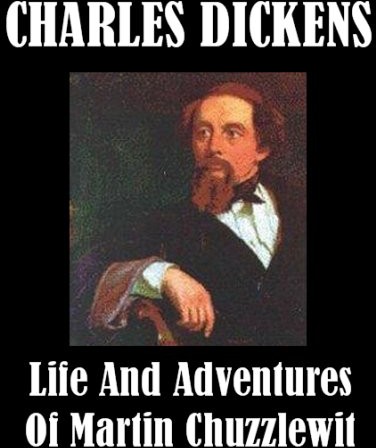 Life and Adventures of Martin Chuzzlewit