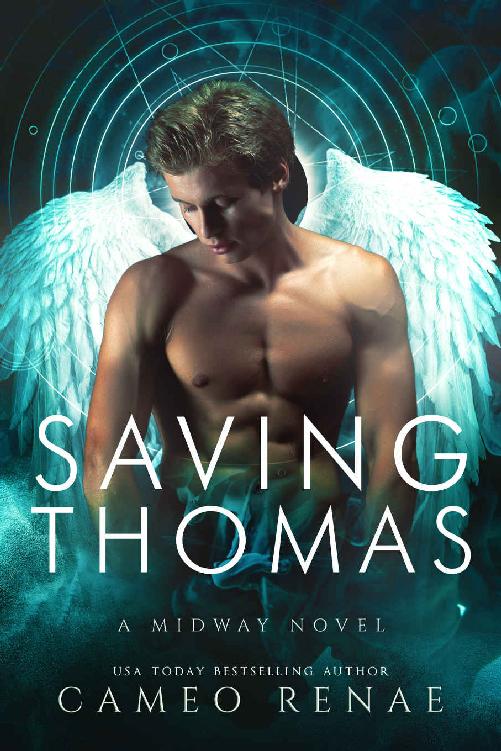 Saving Thomas: A Midway Novel Book Two (Hidden Wings)